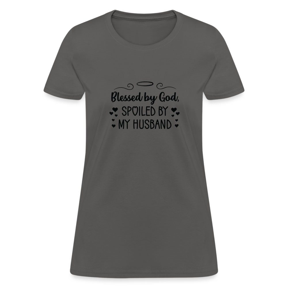 Blessed By God, Spoiled by my Husband T-Shirt - charcoal