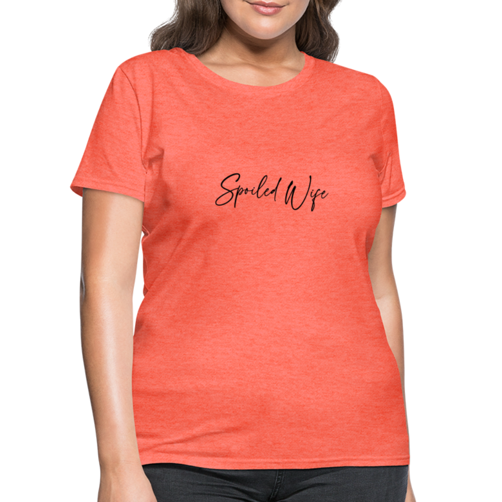 Spoiled Wife T-Shirt (Elegant Cursive Letters) - heather coral