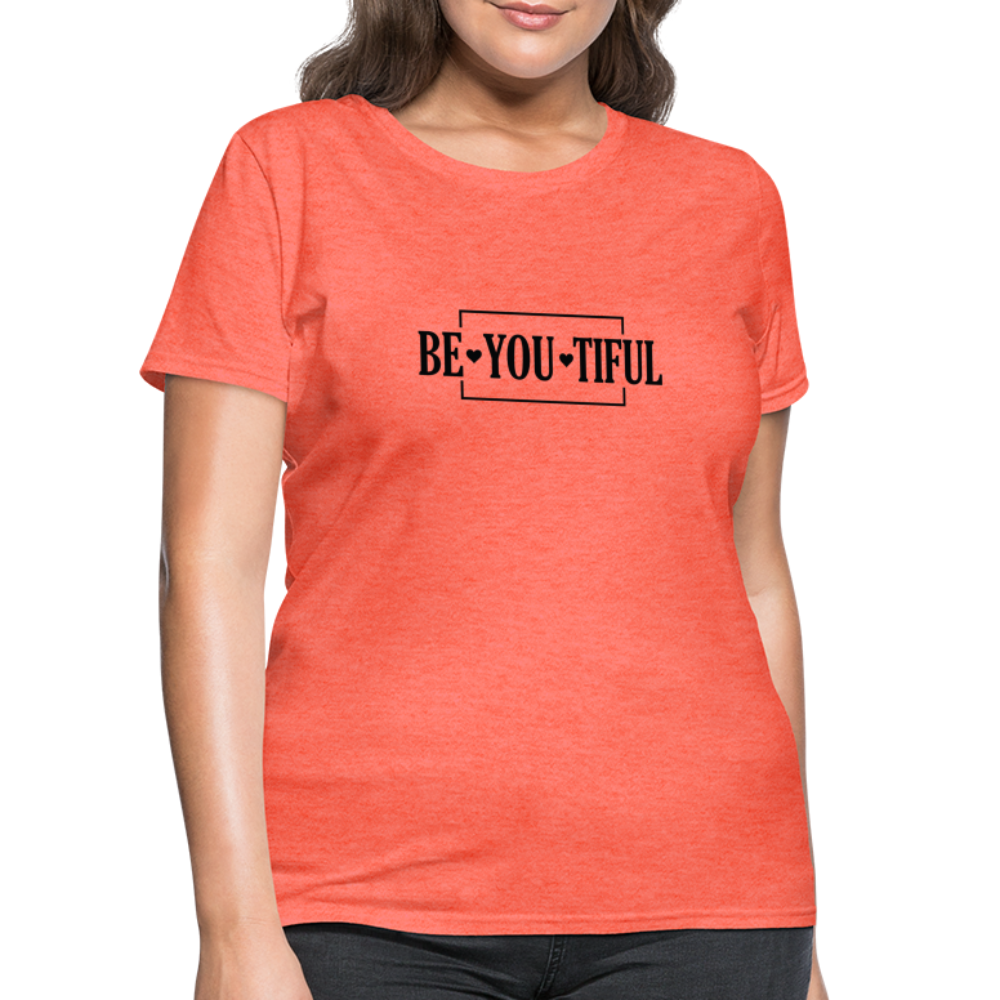 BE YOU TIFUL T-Shirt - heather coral