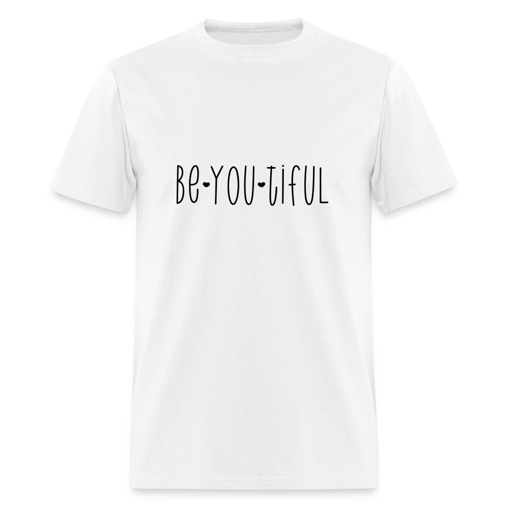 Be You Tiful T-Shirt (Beautiful) - white