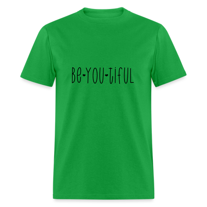 Be You Tiful T-Shirt (Beautiful) - bright green