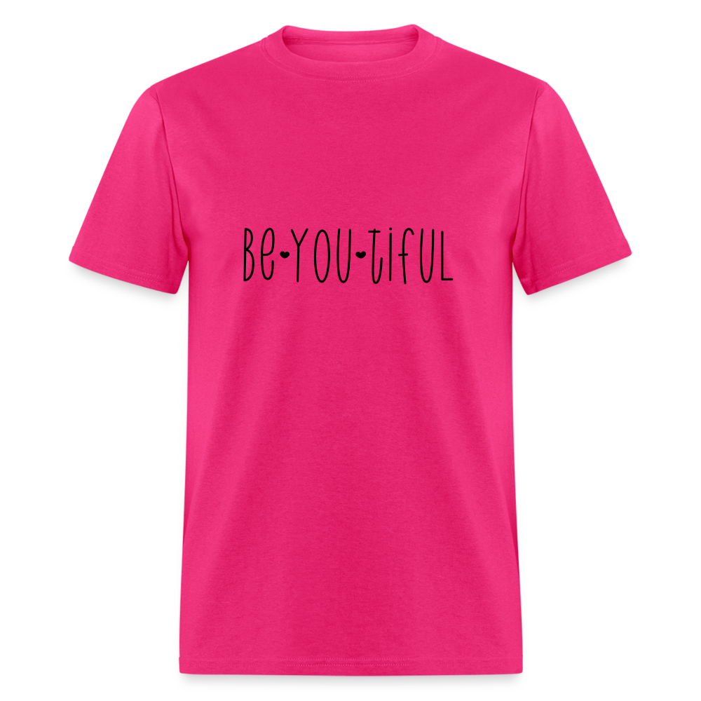 Be You Tiful T-Shirt (Beautiful) - fuchsia