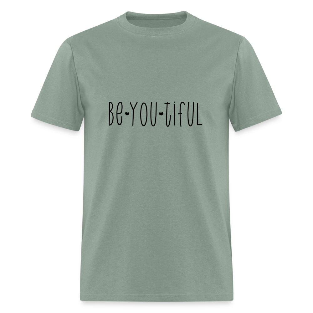 Be You Tiful T-Shirt (Beautiful) - sage