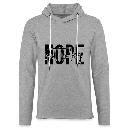 Nope Not Today Lightweight Terry Hoodie - heather gray