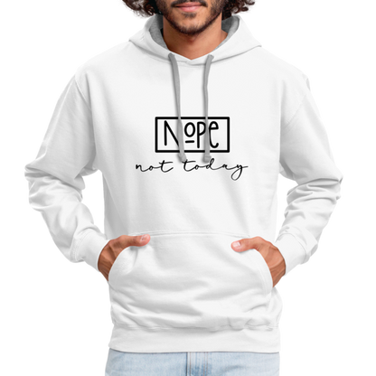 NoPe Not Today Heavy Hoodie - white/gray