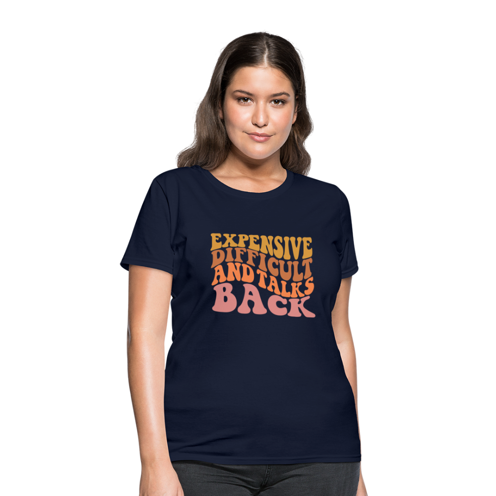 Expensive Difficult and Talks Back T-Shirt - navy
