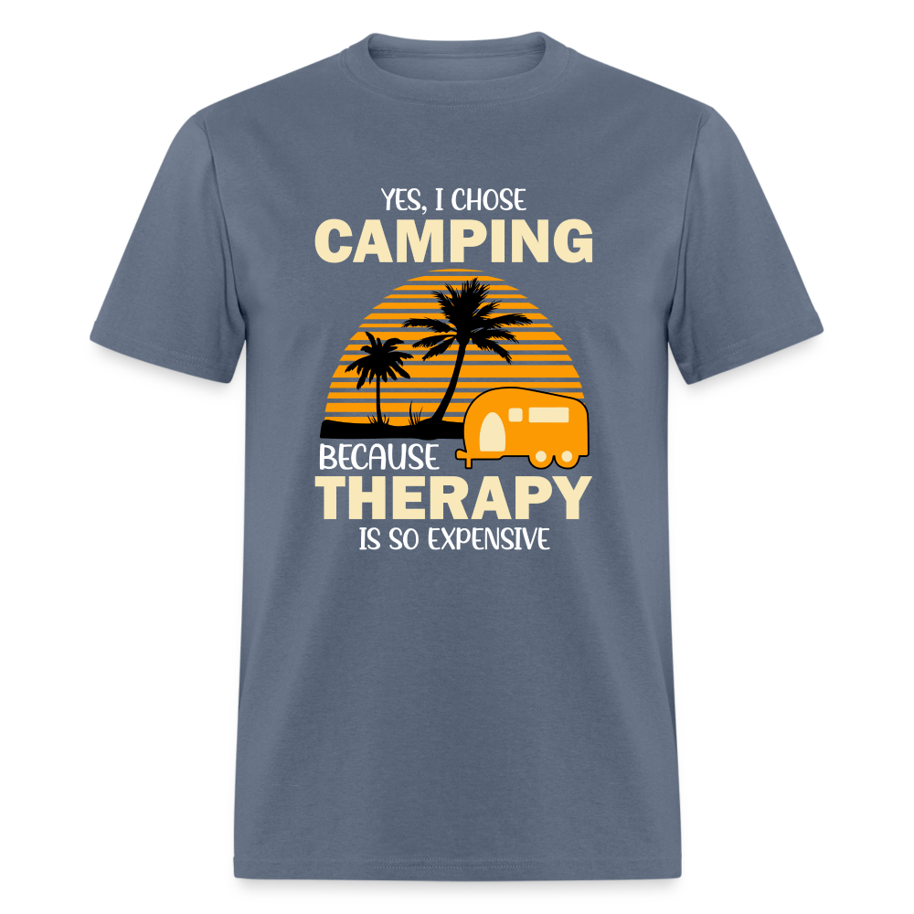 I Chose Camping Because Therapy is so Expensive T-Shirt - denim