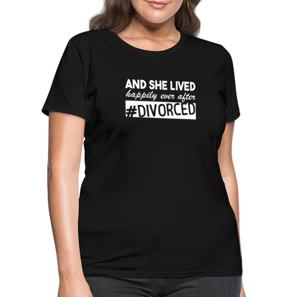 And She Lived Happily Ever After Divorced T-Shirt #Divorced - black