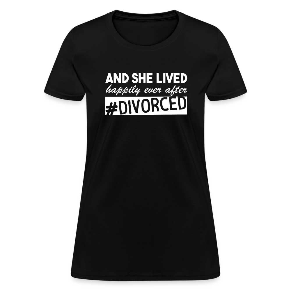 And She Lived Happily Ever After Divorced T-Shirt #Divorced - black