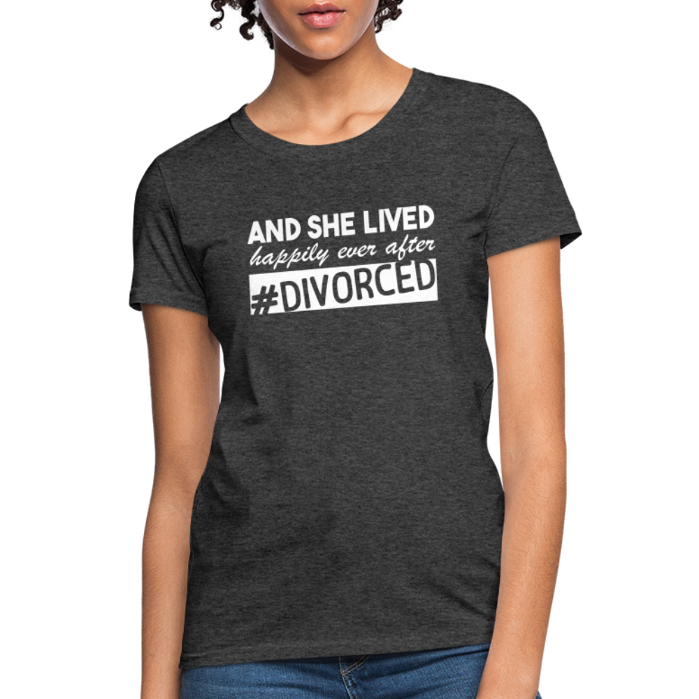 And She Lived Happily Ever After Divorced T-Shirt #Divorced - heather black