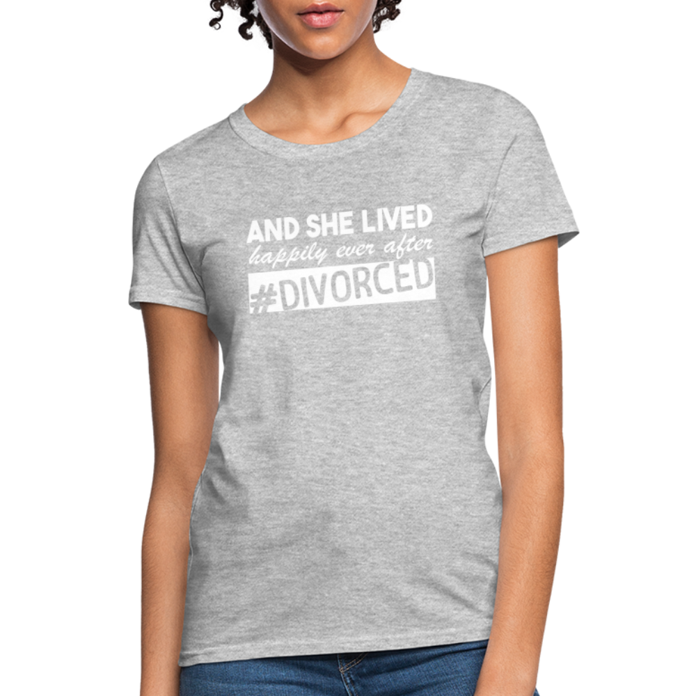 And She Lived Happily Ever After Divorced T-Shirt #Divorced - heather gray