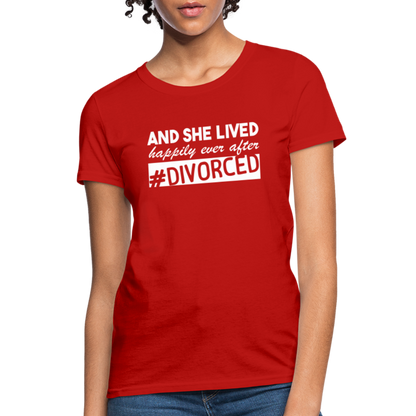 And She Lived Happily Ever After Divorced T-Shirt #Divorced - red