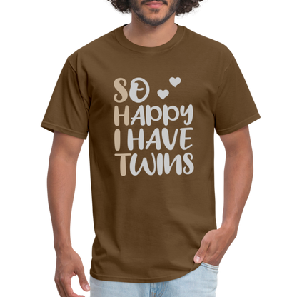 So Happy I Have Twins T-Shirt - brown