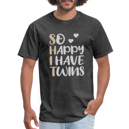 So Happy I Have Twins T-Shirt - heather black