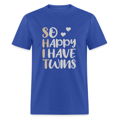 So Happy I Have Twins T-Shirt - royal blue