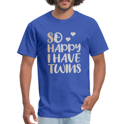 So Happy I Have Twins T-Shirt - royal blue