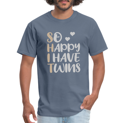 So Happy I Have Twins T-Shirt - denim