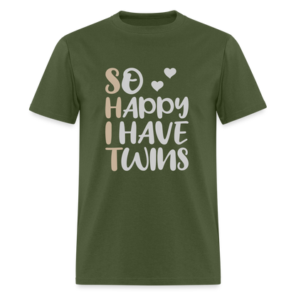 So Happy I Have Twins T-Shirt - military green