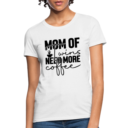 Mom of Twins New More Coffee T-Shirt - white