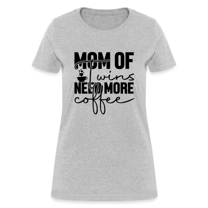 Mom of Twins New More Coffee T-Shirt - heather gray