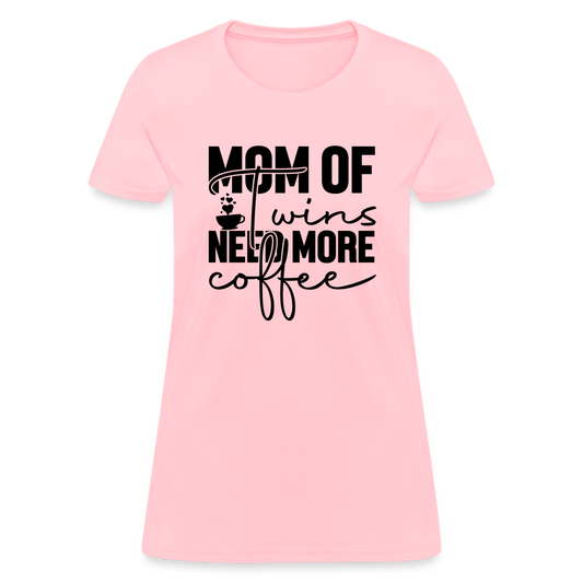 Mom of Twins New More Coffee T-Shirt - pink