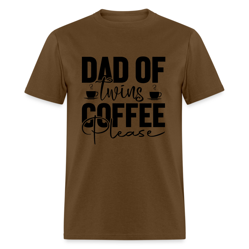 Dad of Twins Coffee Please T-Shirt - brown