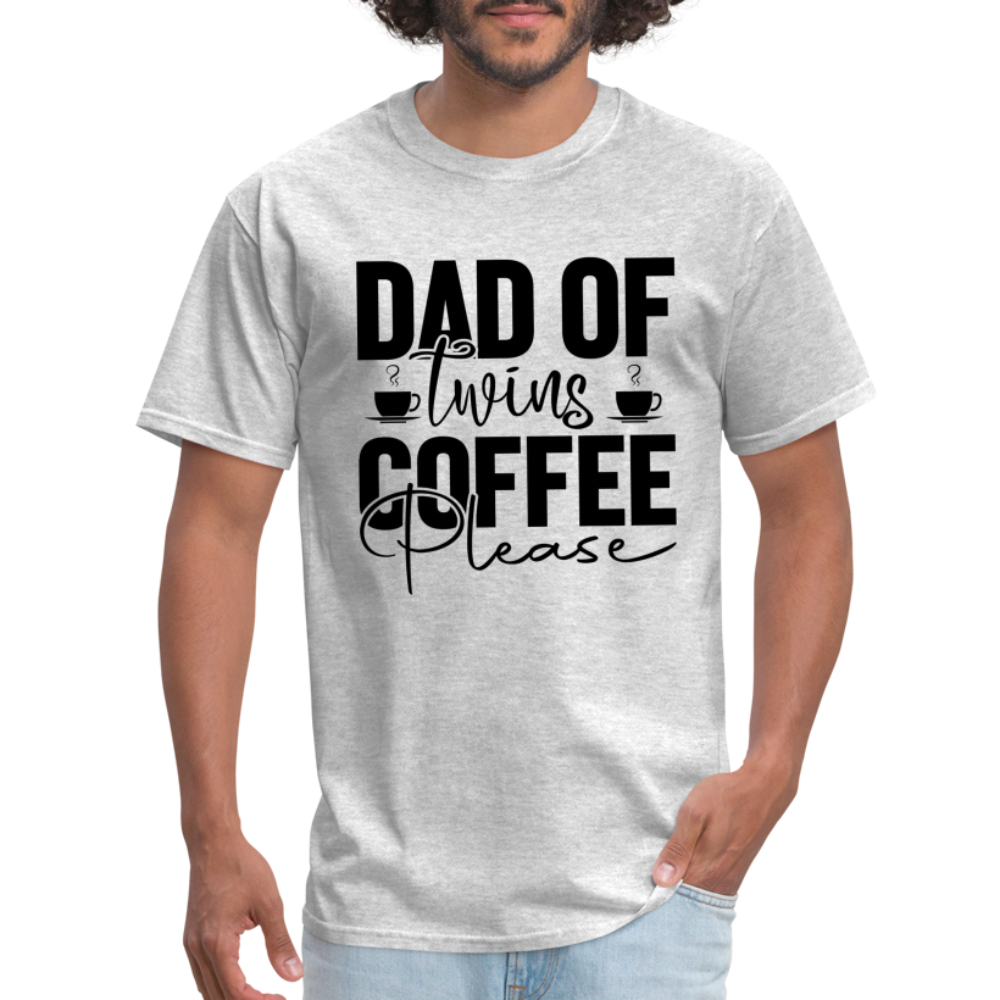 Dad of Twins Coffee Please T-Shirt - heather gray