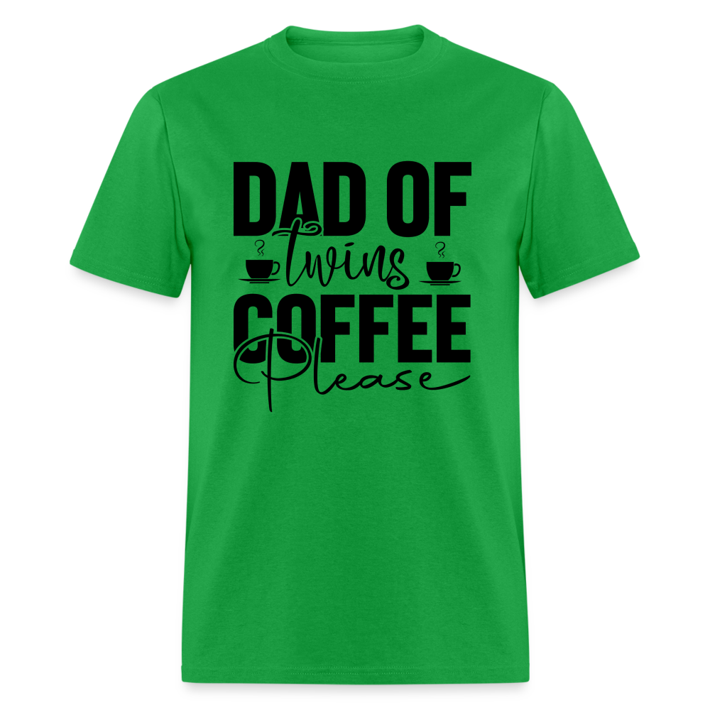 Dad of Twins Coffee Please T-Shirt - bright green
