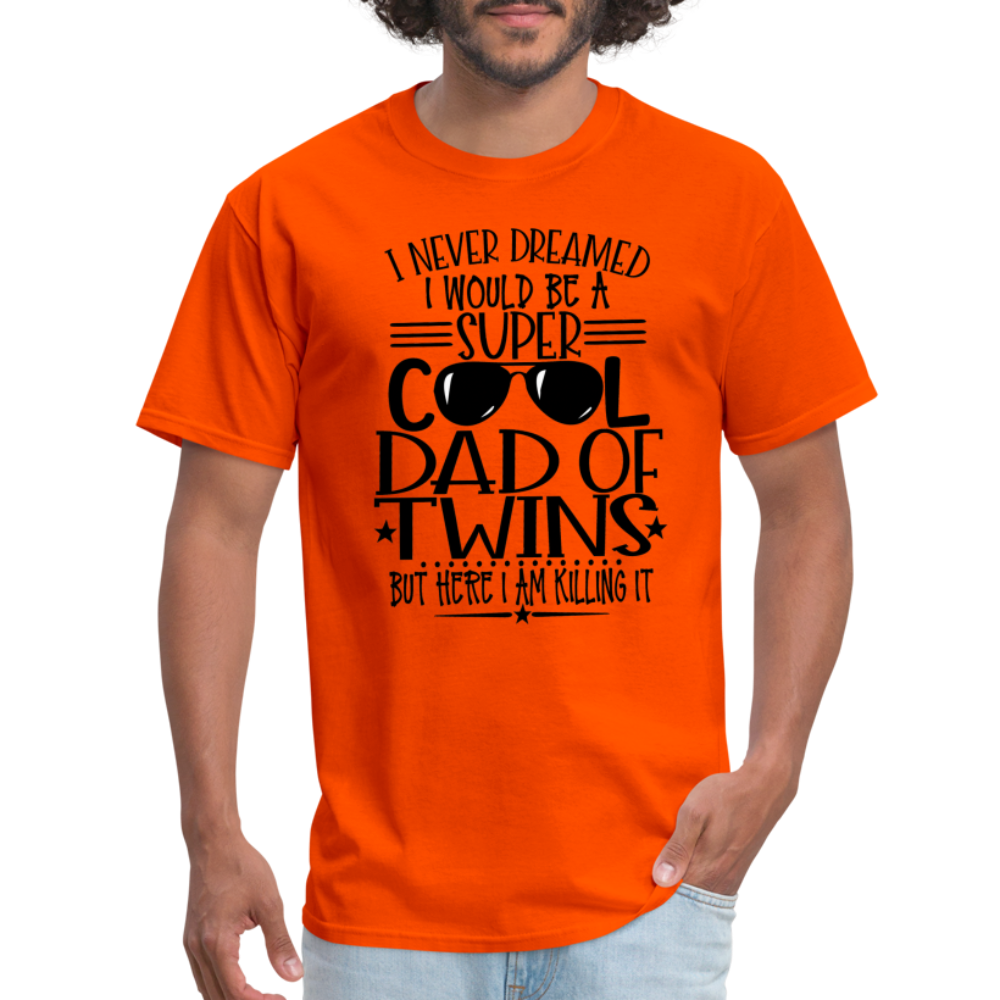 Super Cool Dad Of Twins Killing it T-Shirt - orange