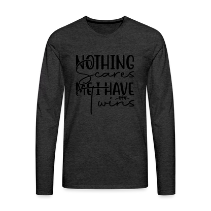 Nothing Scares Me I Have Twins Men's Premium Long Sleeve Shirt - charcoal grey