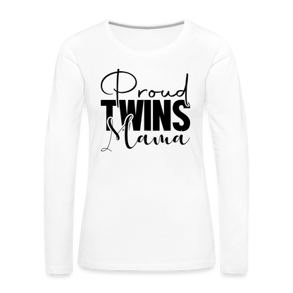 Proud Twins Mama Premium Long Sleeve T-Shirt - white