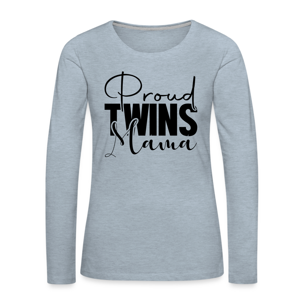 Proud Twins Mama Premium Long Sleeve T-Shirt - heather ice blue