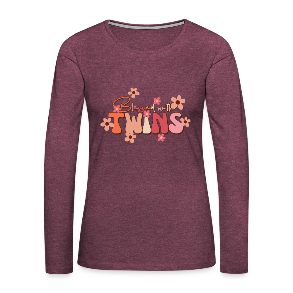 Blessed With Twins Women's Premium Long Sleeve T-Shirt - heather burgundy