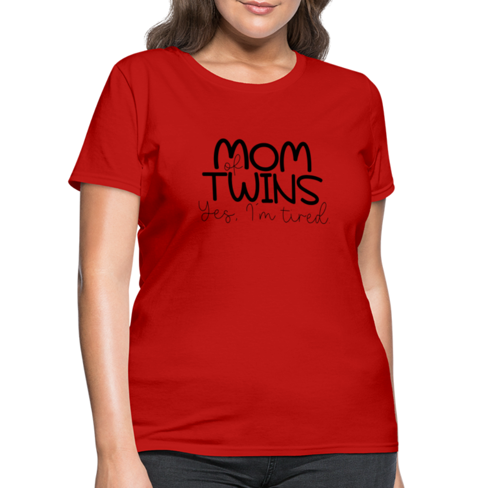 Mom of Twins Yes I'm Tired T-Shirt - red