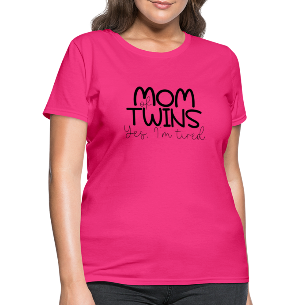 Mom of Twins Yes I'm Tired T-Shirt - fuchsia