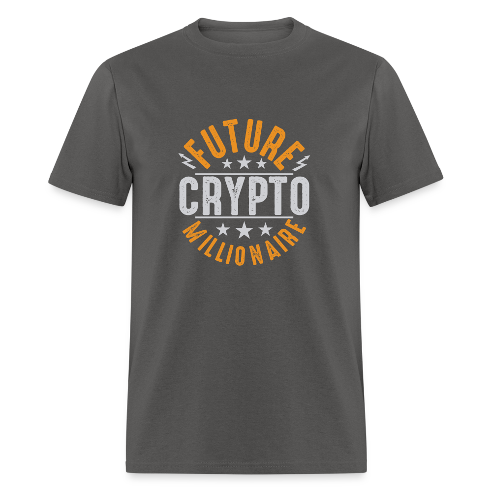 Future Crypto Millionaire T-Shirt - charcoal