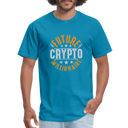 Future Crypto Millionaire T-Shirt - turquoise