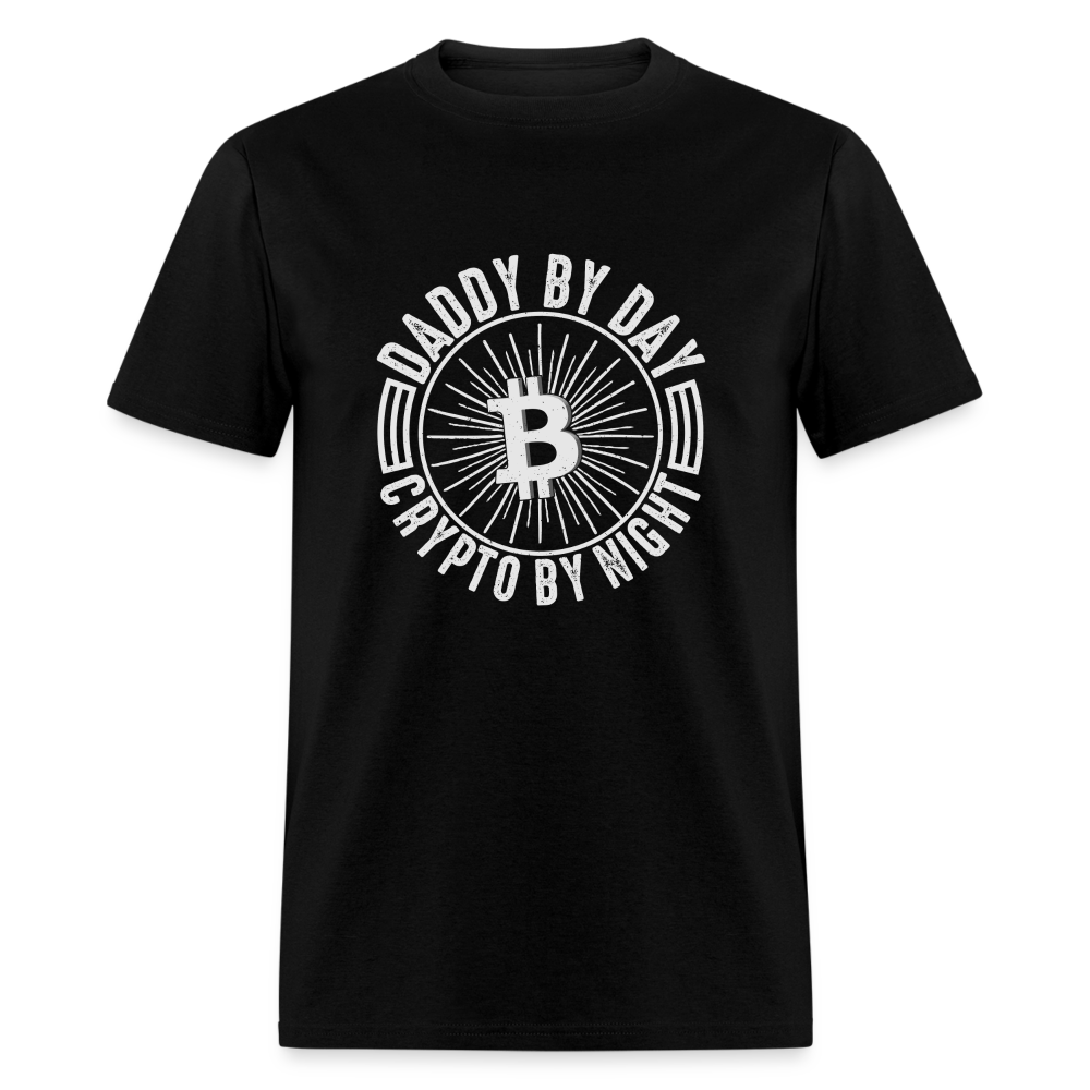 Daddy By Day, Crypto By Night T-Shirt - black