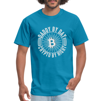 Daddy By Day, Crypto By Night T-Shirt - turquoise