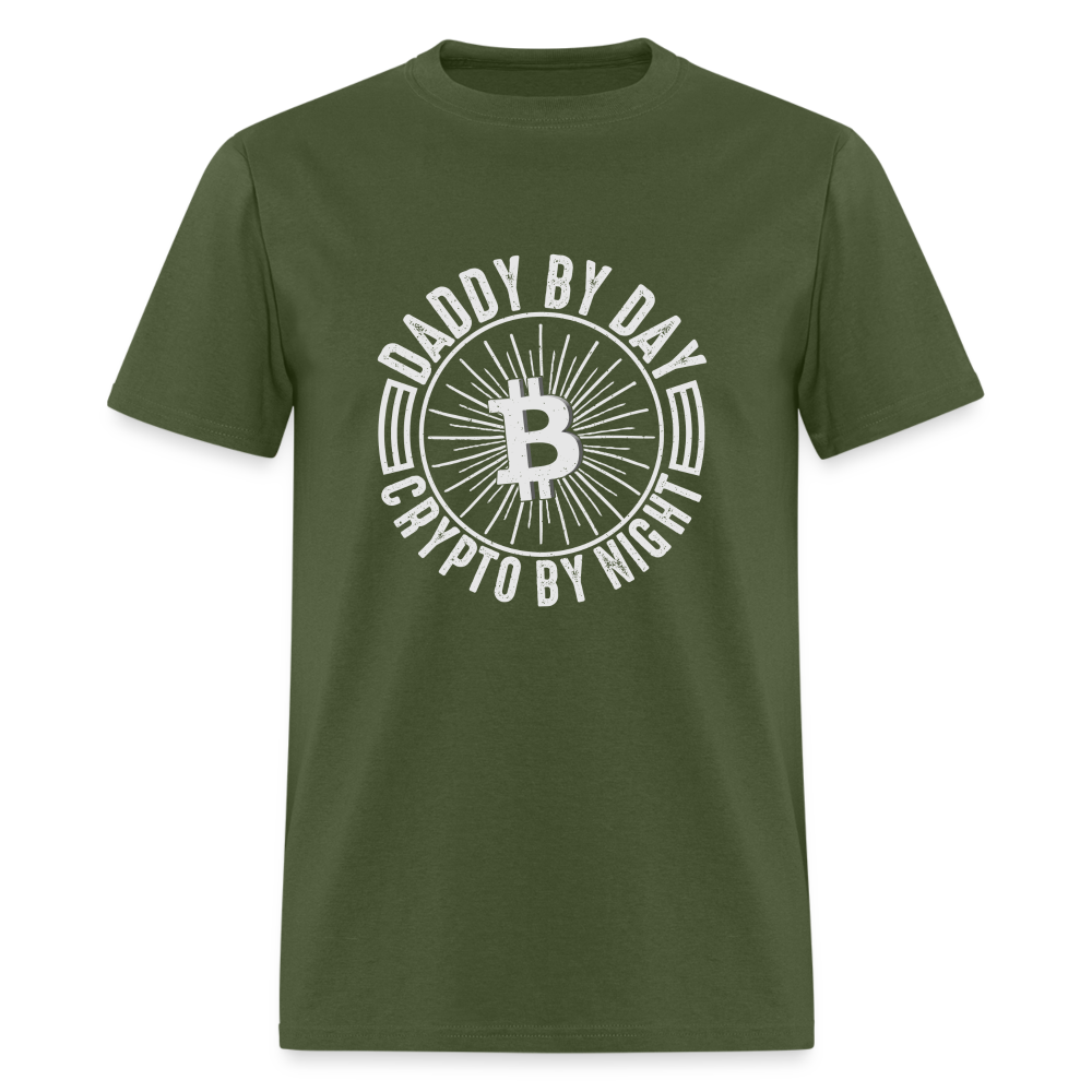 Daddy By Day, Crypto By Night T-Shirt - military green