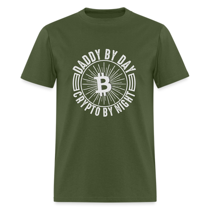 Daddy By Day, Crypto By Night T-Shirt - military green