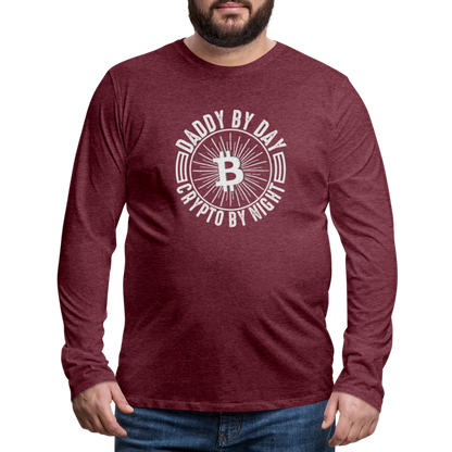 Daddy By Day Crypto By Night Premium Long Sleeve T-Shirt - heather burgundy