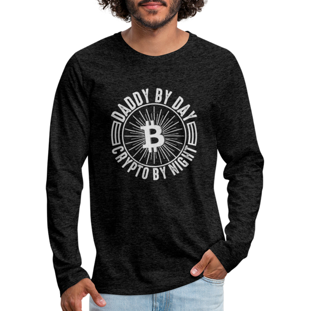 Daddy By Day Crypto By Night Premium Long Sleeve T-Shirt - charcoal grey