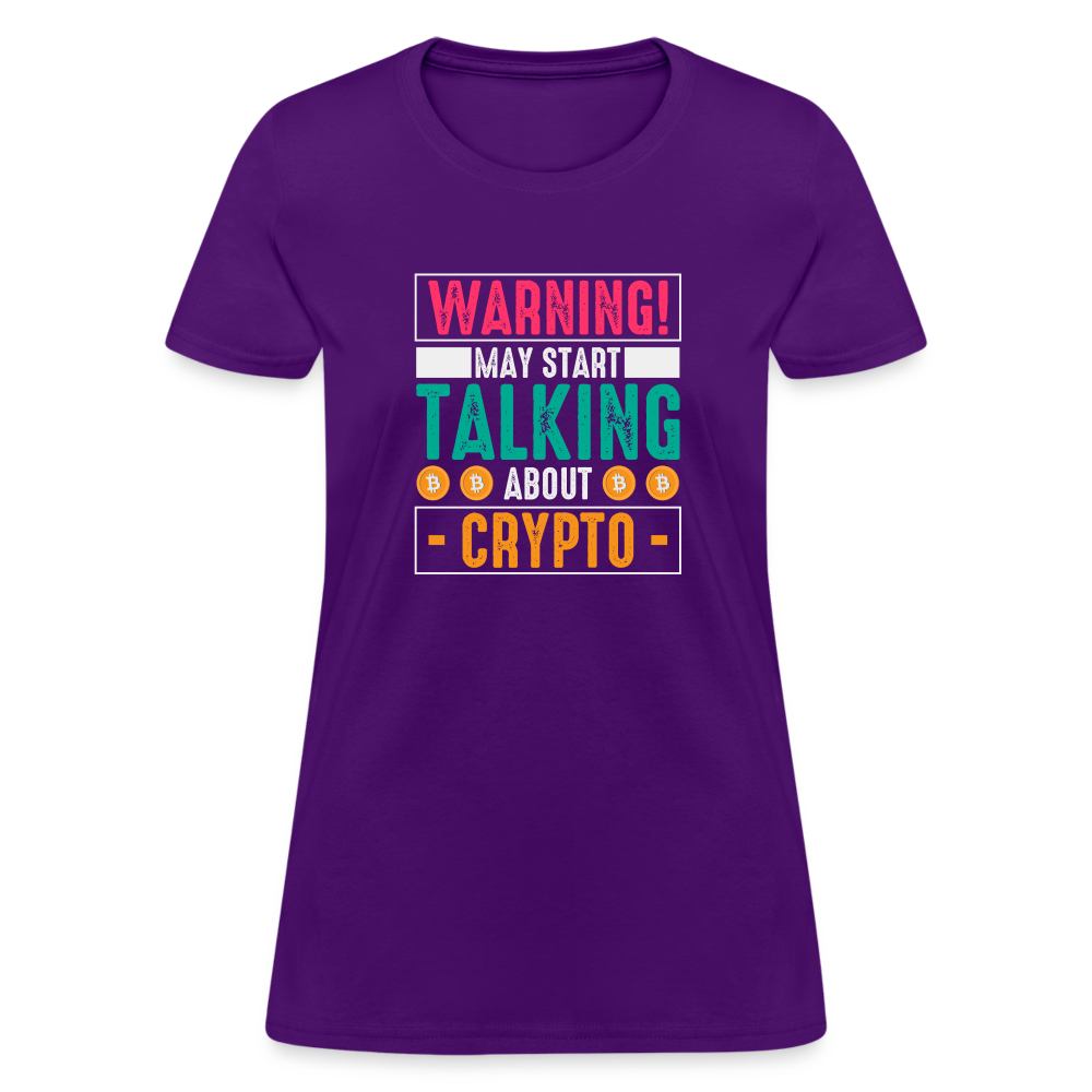 Warning May Start Talking About Crypto Women's T-Shirt - purple