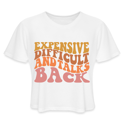 Expensive Difficult and Talks Back Women's Cropped T-Shirt - white