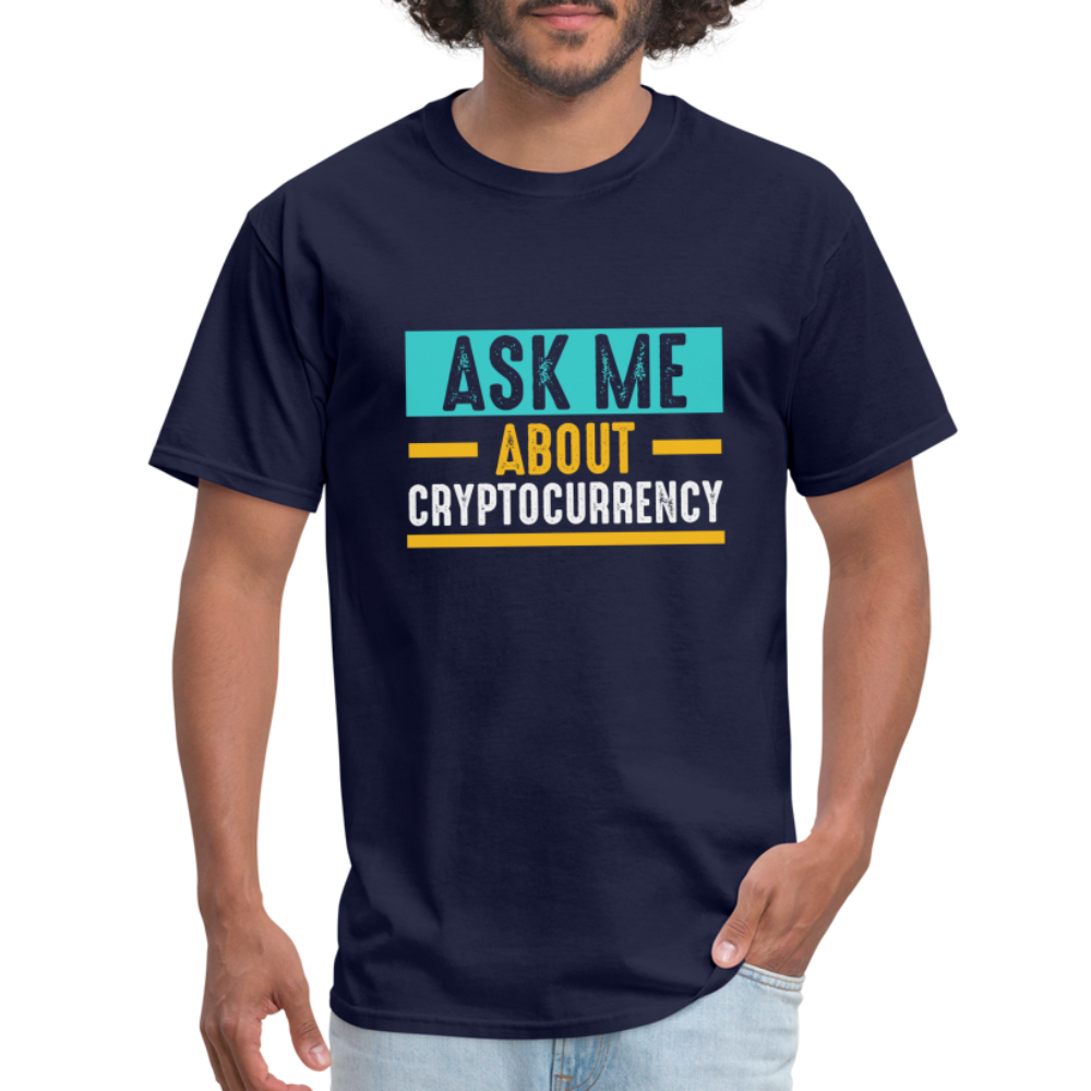 Ask Me About Cryptocurrency T-Shirt - navy