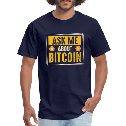 Ask Me About Bitcoin T-Shirt - navy