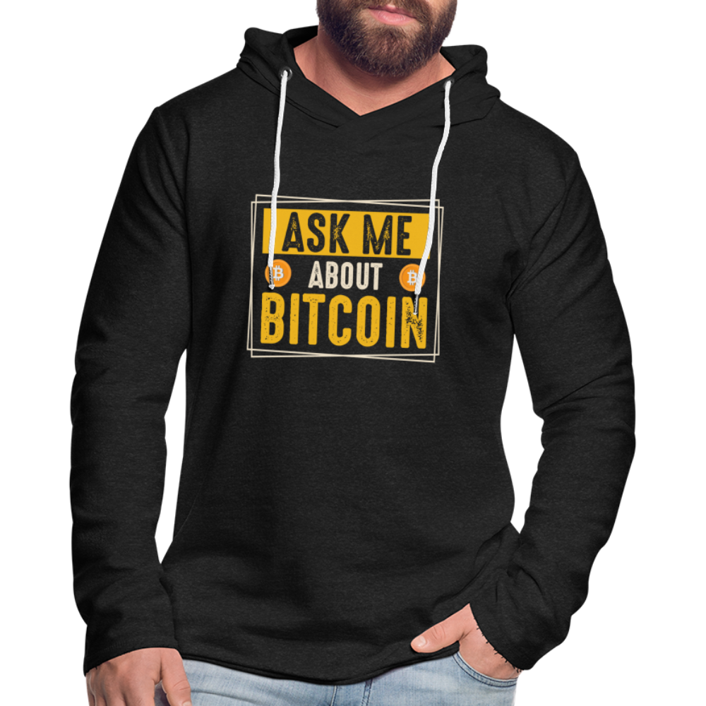 Ask Me About Bitcoin Lightweight Terry Hoodie - charcoal grey