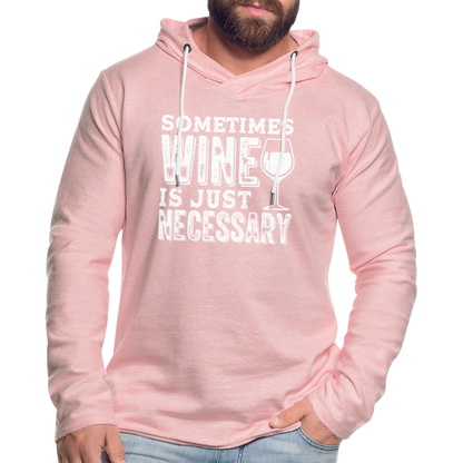 Sometimes Wine Is Just Necessary Lightweight Terry Hoodie - cream heather pink