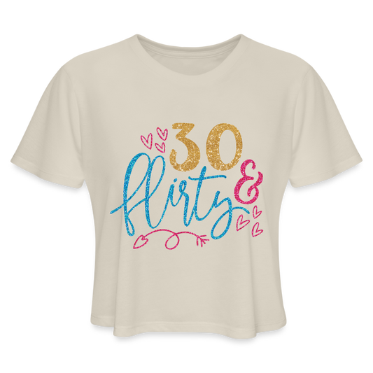 30 & Flirty Women's Cropped T-Shirt - dust